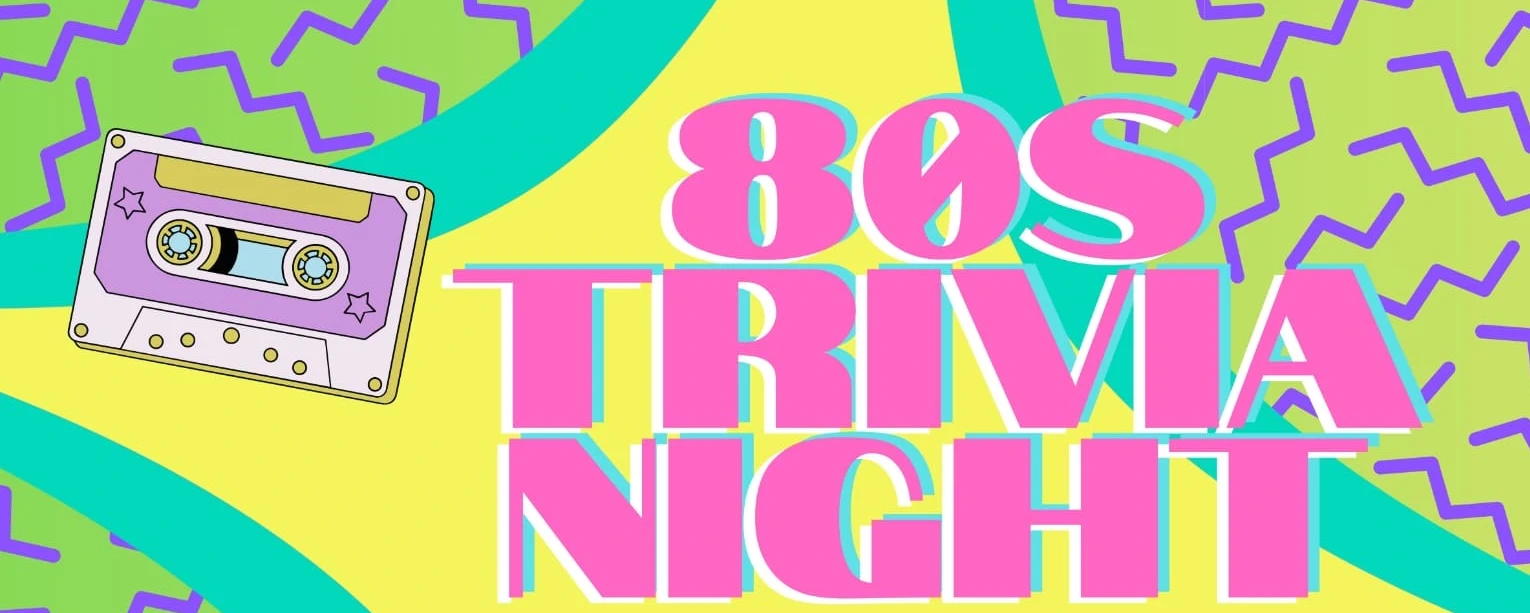 80S Trivia Night - Kiwanis Club of Corunna
